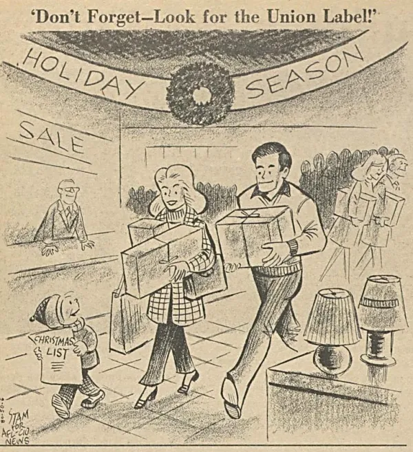 Don't Forget - Look for the Union Label! | North Shore ...