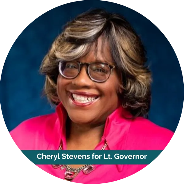 Cheryl Stevens for Lt. Governor